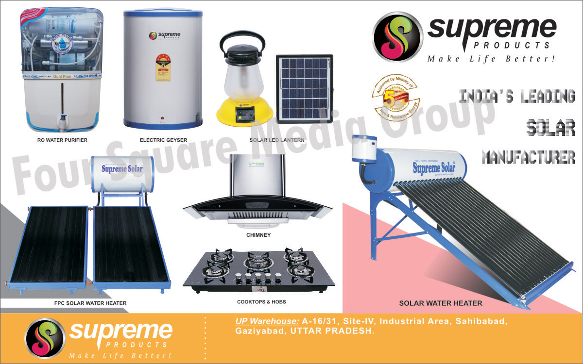 RO Water Purifiers, Reverse Osmosis Water Purifiers, Electric Geysers, Solar Led Lanterns, FPC Solar Water Heaters, Chimney, Cooktops, Hobs