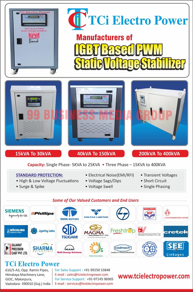 IGBT Based PWM Static Voltage Stabilizers, Servo Controlled Voltage Stabilizers, Automatic Voltage Regulators, Static Voltage Stabilizers, Power Line Conditioners, Isolation Transformers, Ultra Isolation Transformers, Power Conditioning Unit, IGBT Based PWM Static Voltage Regulators