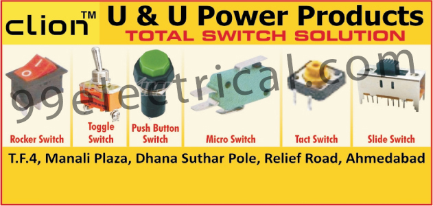 Rocker Switches, Toggle Switches, Push Button Switches, Micro Switches, Tact Switches, Slide Switches