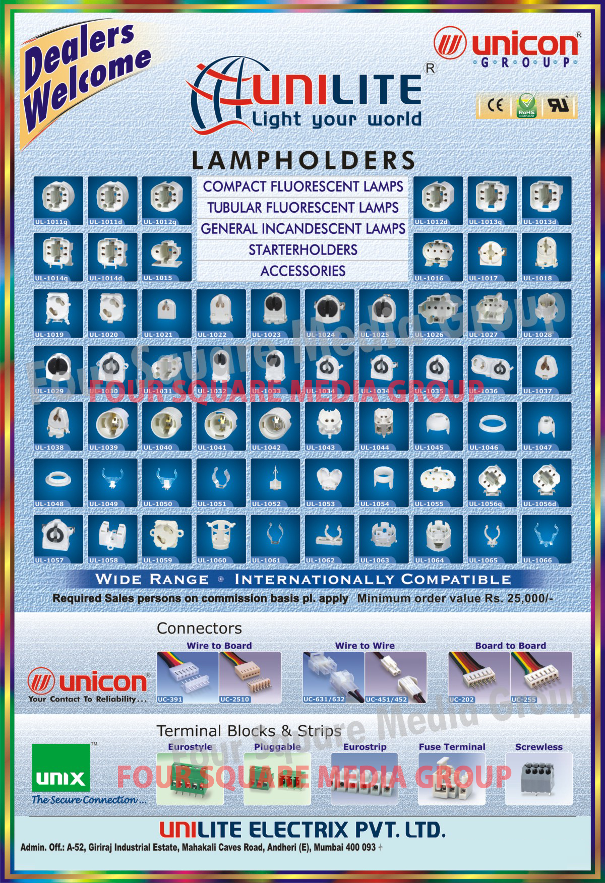 CFL Lamp Holders, Tubular Fluorescent Lamp Holders, General Incandescent Lamp Holders, Starter Holders, Connectors, Terminal Blocks, Terminal Strips, Fuse Terminals, Electrical Accessories