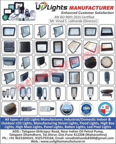Led Lights, Industrial Indoor Led Lights, Industrial Outdoor Led Lights, Domestic Indoor Led Lights, Domestic Outdoor Led Lights, Street Lights, Flood Lights, Highbay Lights, High Mast Lights, Panel Lights, Batten Lights, Led Pixel Lights