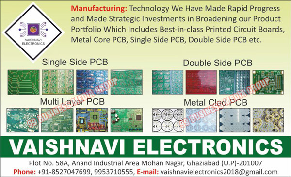 Single Side PCBs, Double Side PCBs, Multi Layer PCBs, Metal Clad PCBs, Metal Core PCBs