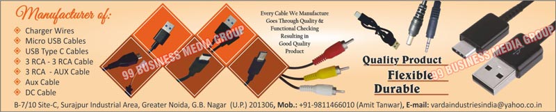 Charger Wires, Micro USB Cables, RCA Cables, AUX Cables, DC Cables