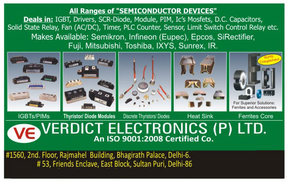 IGBT, Drivers, SCR Diode Modules, PIM, ICs, Integrated Circuits, Mosfets, Ferrite Cores, Heat Sinks, Thyristors, Diode Modules, Shunt Resistance, Electrolytic Capacitors, Semiconductor Devices, DC Capacitors, Solid State Relays, AC Fans, DC Fans, Timers, PLC Counters, Sensors, Limit Switch Control Relays, Discrete Thyristors, Discrete Diodes, Electronic Components