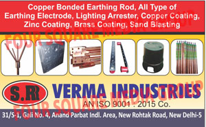 Copper Bonded Earthing Rods, Earthing Electrode, Lighting Arresters, Copper Coatings, Zinc Coatings, Brass Coatings, Sand Blastings
