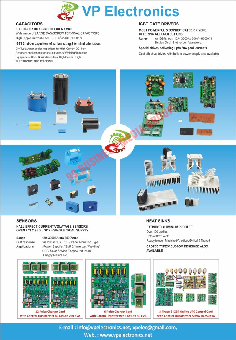 Isolated Base Modules, Discretes, Standard Packages, Diode, Thyristor Modules, Non Isolated Base Modules, Schottky Diodes, Bridge Rectifiers, Discretes Modules, Controlled Type Single Phases, Three Phase Isolated Base Packages, 1 Phase Online UPS Micro Control card with Display, Transformers, SCR Charger Cards, PFC Chargers, 1 out Online UPS Control Card with Display, Control transformers, 6 pulse Charger Card DCs, Capacitors, IGBT Gate Drivers, Screw Terminal Capacitors, Most Powerfuls, Sophisticated Drivers, Sensors, Volatage Sensors, Heat Sinks, 12 Pulse Charger Card with Control Transformers, 6 Pulse Charger Card with Control Transformers, 3 Phase 6IGBT Online UPS Control Card with Control Transformers