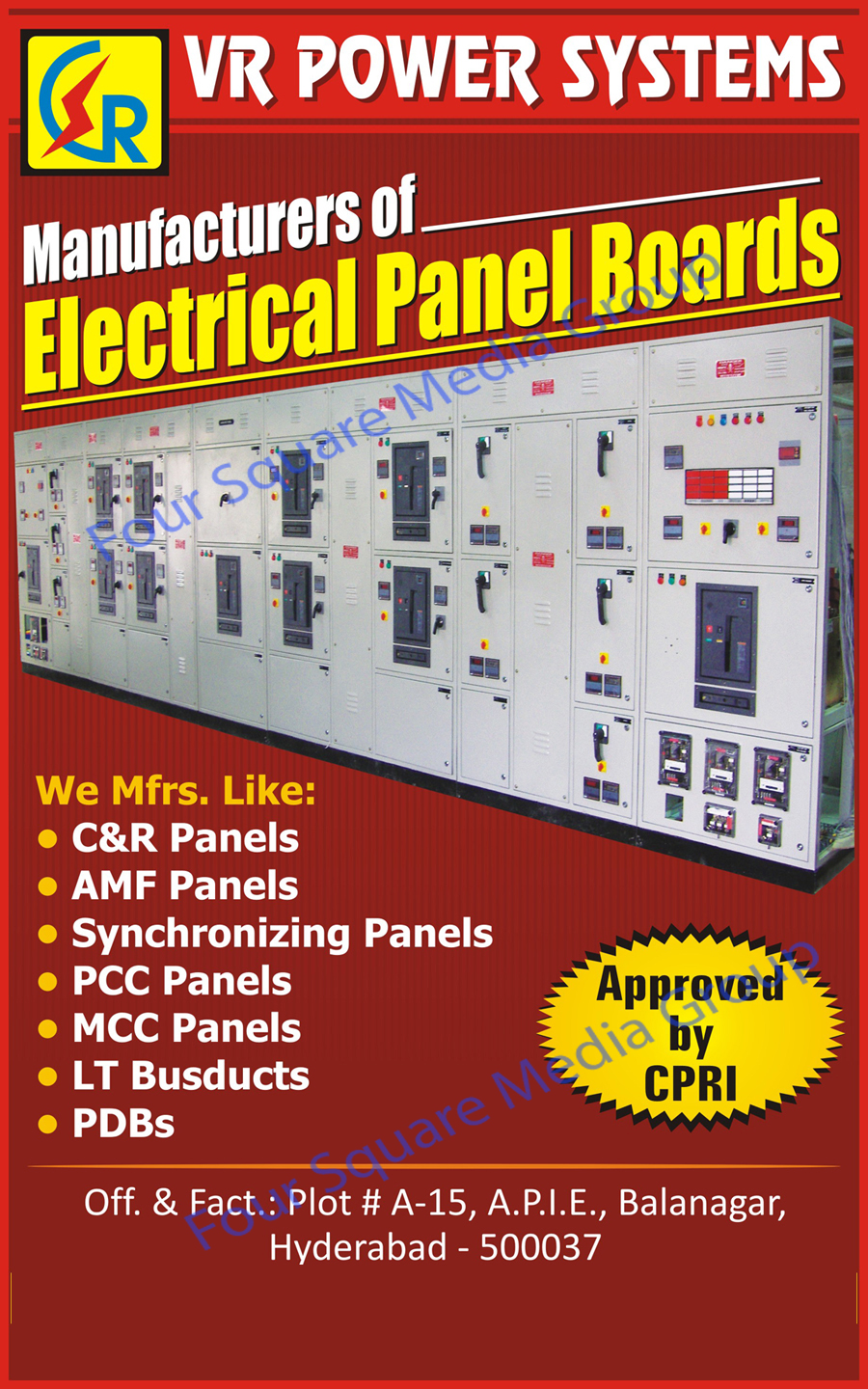 Electrical Panel Boards, C Panels, R Panels, AMF Panels, Synchronizing Panels, PCC Panels, MCC Panels, LT Bus ducts, PDBs