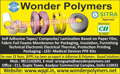 Printed Adhesive Tapes, Self Adhesive Tapes, Composites, Paper Films Lamination Based, Packagings Fabric Foil Foams Membranes, Insulation Electronic Electrical Thermals, Furnishing Electronic Electrical Thermals, Technical Electronic Electrical Thermals, Protection Printing Packagings, Led Medical Device PPE Kits