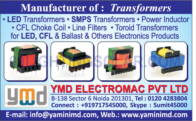 LED Transformers, SMPS Transformers, Power Inductors, CFL Choke Coils, Line Filters, Toroid Transformers LED, Toroid Transformers CFL, Toroid Transformers Ballast, Electronic Products,Toroid Transformers, Transformers, Power Indicator, LED Transformers, Electronics Products